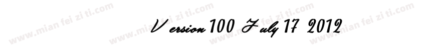 楷体 常规Version 100 July 17 2012 in字体转换